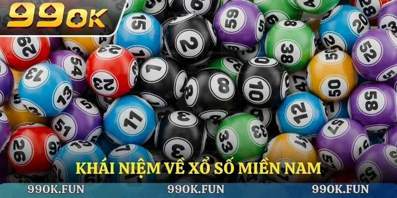 Khái niệm về xổ số miền Nam